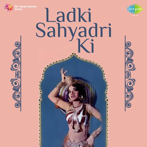 Ladki Sahyadri Ki (1966) (Hindi)